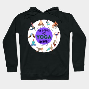 All Bodies Are Yoga Bodies Hoodie